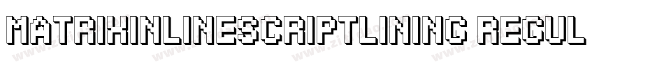 MatrixInlineScriptLining Regular字体转换